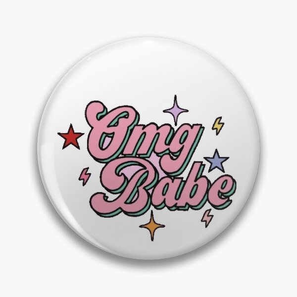 Item preview, OMG babe designed and sold by Preppy Positivity.