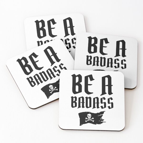 Item preview, Kopie von Kopie von Kopie von Kopie von Be A Badass designed and sold by OMdesigns93.
