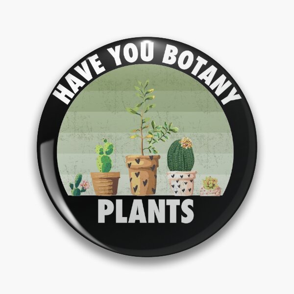 Item preview, Have you Botany Plants designed and sold by CGraphic.
