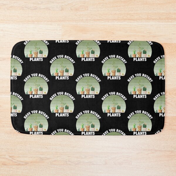 Item preview, Have you Botany Plants designed and sold by CGraphic.