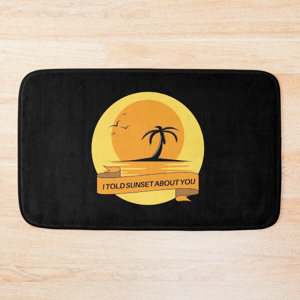 Item preview, I Told Sunset About You designed and sold by mirzadesign.