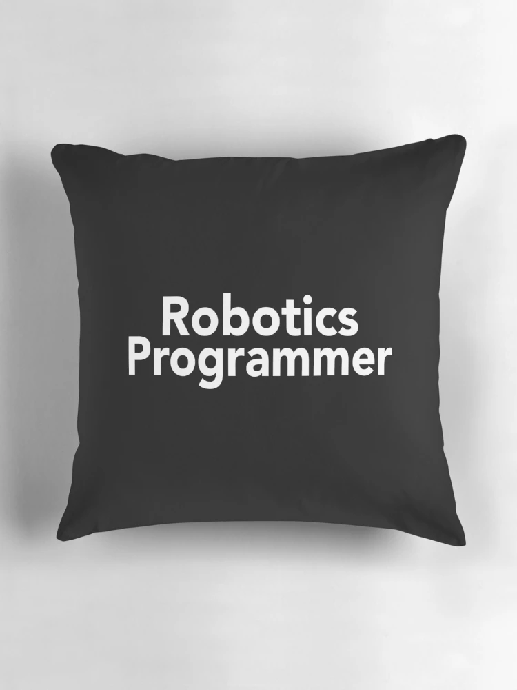 Thumbnail 3 of 4, Pillow, Robotics Programmer designed and sold by ProjectRobotics.