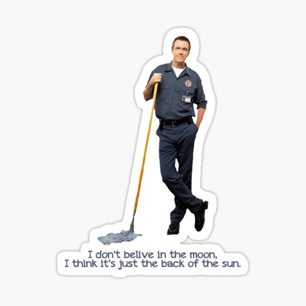 The janitor Moon Sticker