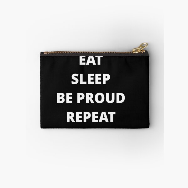 Item preview, EAT SLEEP SHOW PRIDE REPEAT designed and sold by uniqueitems.