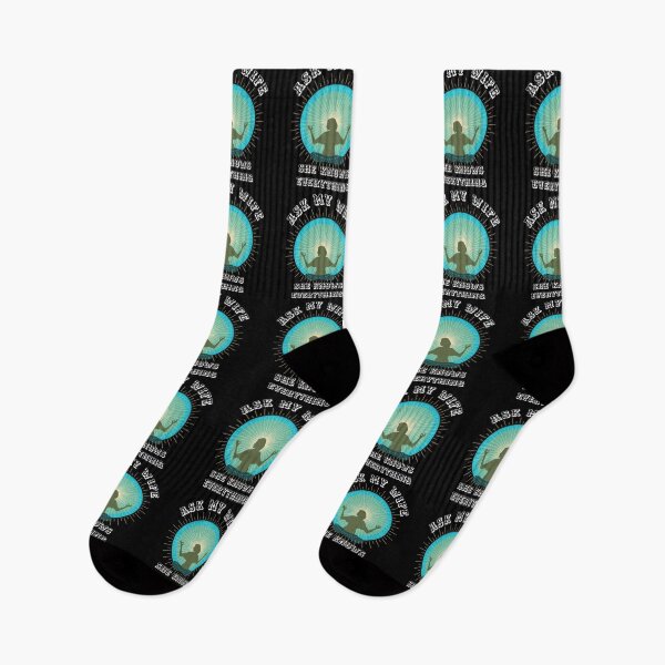 Item preview, Ask My Wife She Knows Everything designed and sold by Machimtoro.