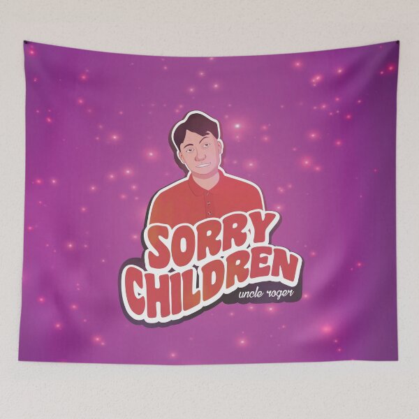 Item preview, Naughty Uncle Roger, says... sorry children designed and sold by artColourized.