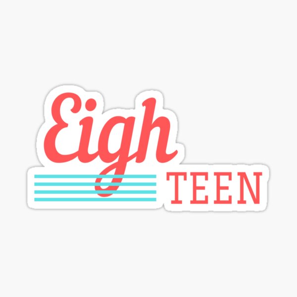 Eighteen Sticker
