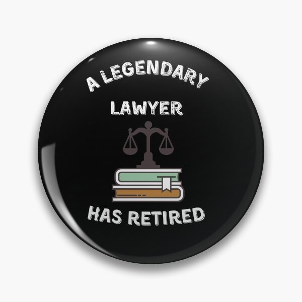 Item preview, A legendary Lawyer has retired!  designed and sold by Artloverperson1.