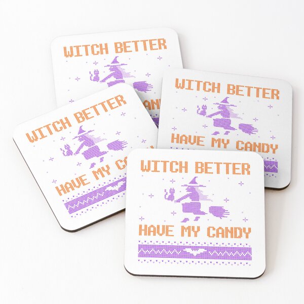 Item preview, Witch Better Have My Candy designed and sold by Jazzy Tees.