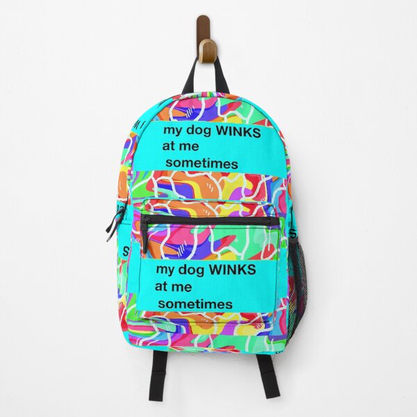 Item preview, my dog winks at me sometimes designed and sold by sarina G.