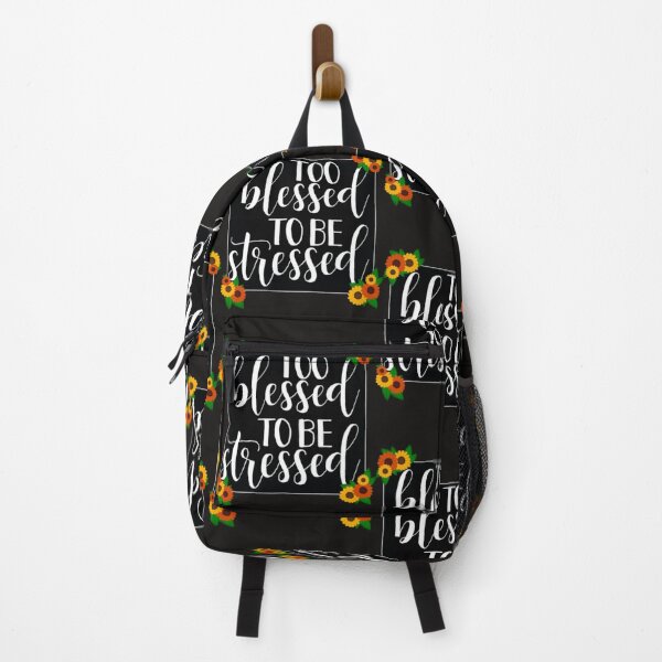 Item preview, Too blessed to be stressed designed and sold by KendraArt.