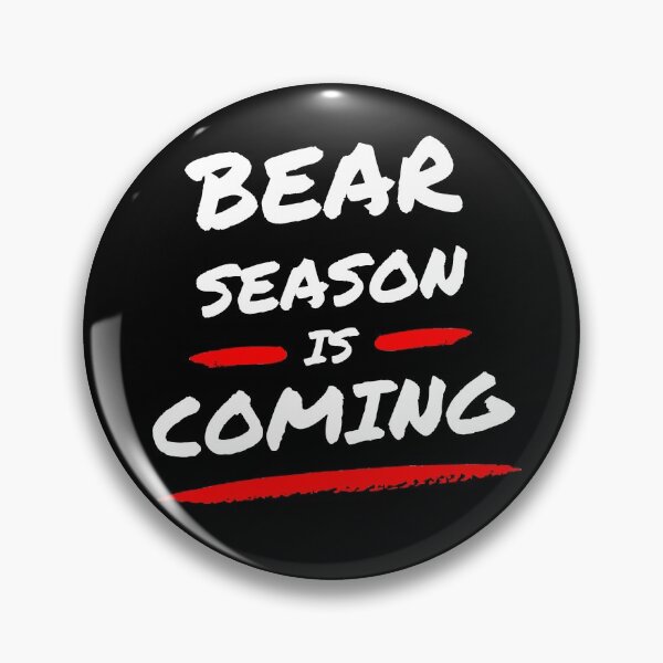 Item preview, Bear season is coming ! Artwork 1  designed and sold by TraderShirts.