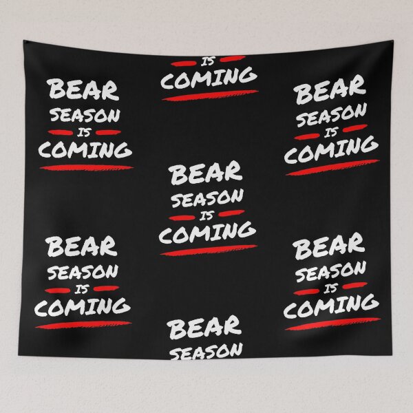 Item preview, Bear season is coming ! Artwork 1  designed and sold by TraderShirts.