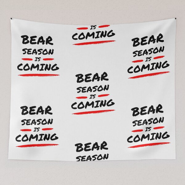 Item preview, Bear season is coming ! Artwork 1 (Black) designed and sold by TraderShirts.