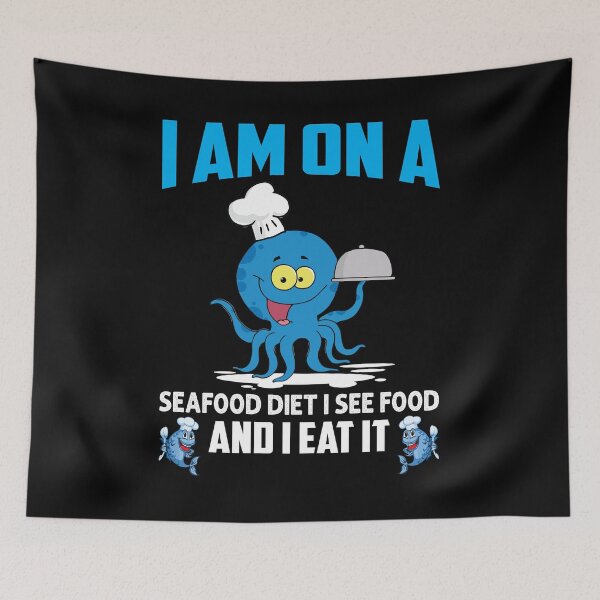 Item preview, I am on a seafood diet I see Food and I eat it - Funny designed and sold by Silver Medal.