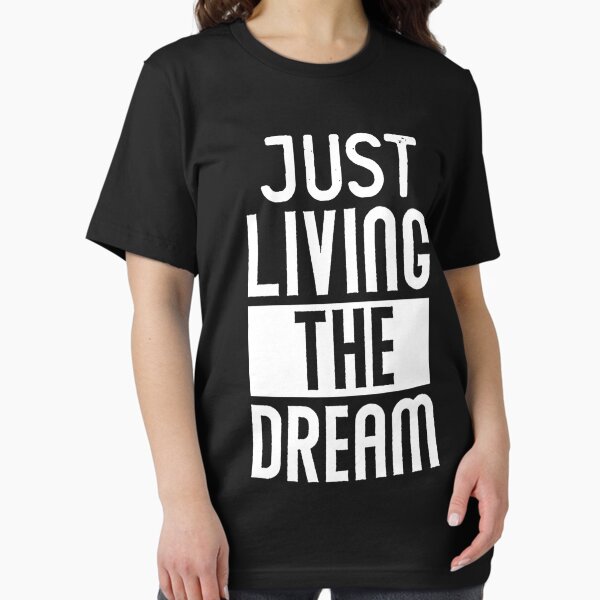 Item preview, Just Living The Dream - Success Inspirational Quote designed and sold by Betadesign77.