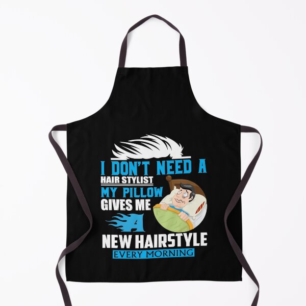 Item preview, I don't need a hairstylist my pillow gives me new hairstyles every morning - humour designed and sold by Silver Medal.