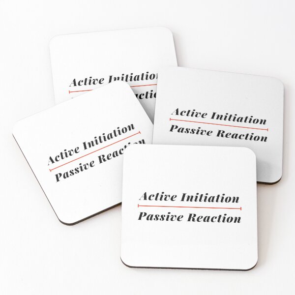 Item preview, Active Initiation Over Passive Reaction designed and sold by minynature.