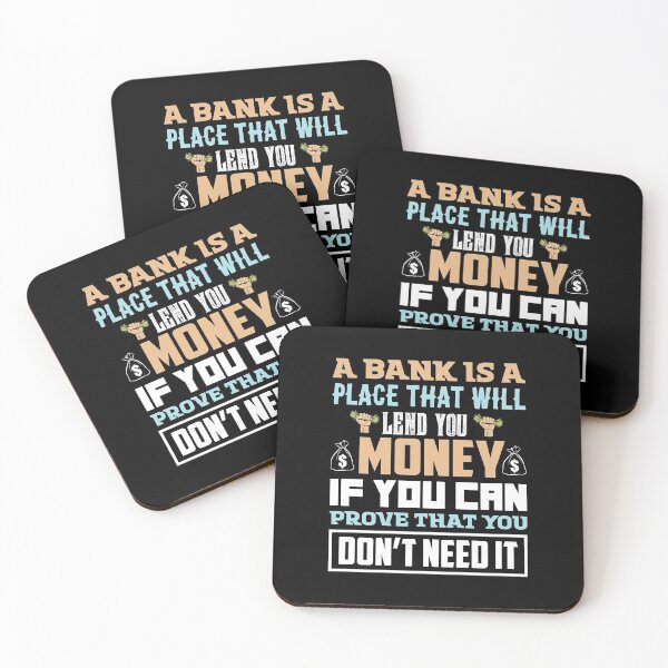 Item preview, A bank is a place that will lend you money if you can prove that you don't need it - humour designed and sold by Silver Medal.