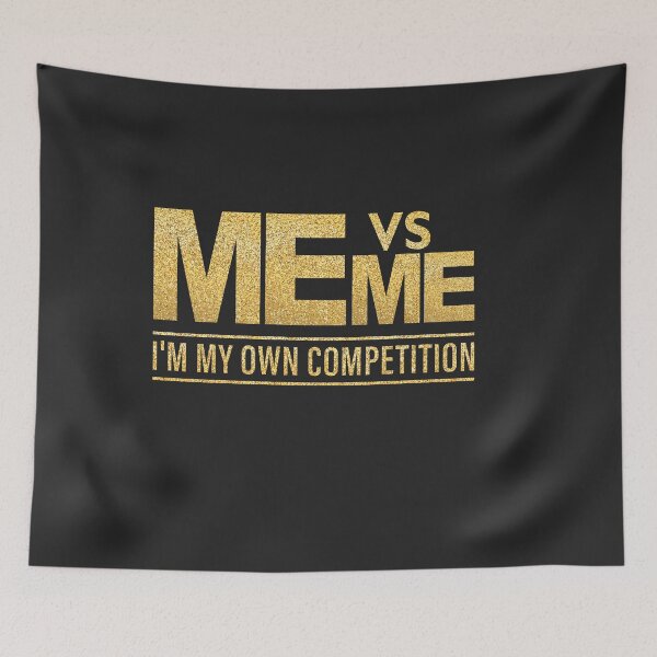 Item preview, Me Vs Me I'm my Own Competition - Hustle hard Girl Boy power designed and sold by Dream-bubble.