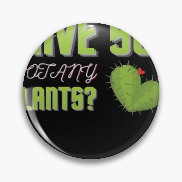Item preview, Have You Botany Plants? designed and sold by Navoda Ishari.