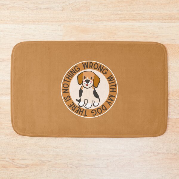 Item preview, Copy of There is nothing wrong with my dog| Beagle designed and sold by Mixture-DESIGN.