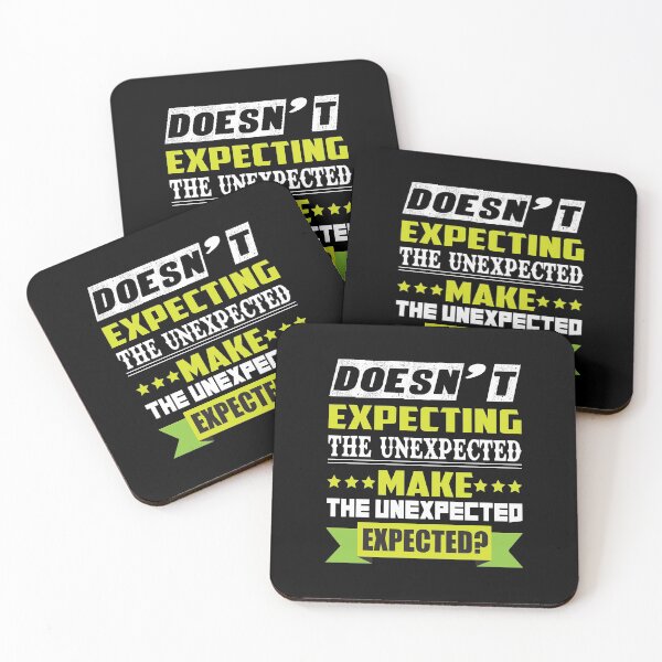 Item preview, Doesn't expecting the unexpected make the unexpected expected? - Humour designed and sold by Silver Medal.