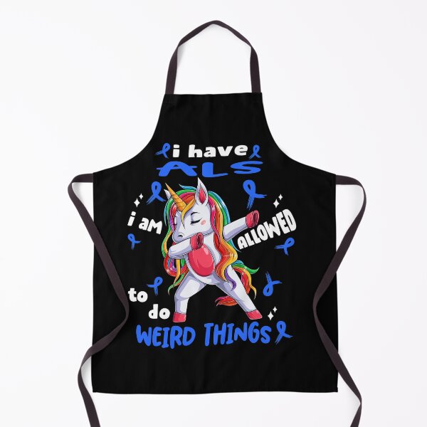 Item preview, ALS Awareness Funny I have ALS i'm allowed to do Weird Things! designed and sold by JanetShop809.