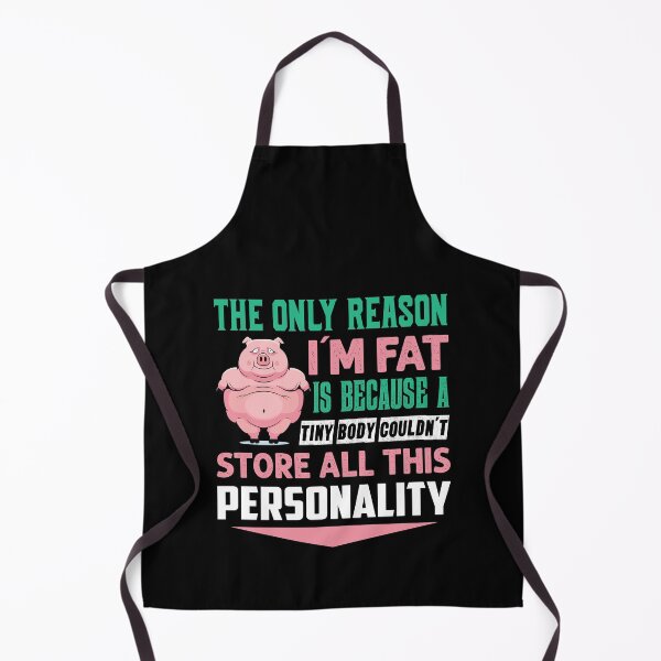 Item preview, The only reason I'm fat is because a tiny body couldn't store all this personally - Humour designed and sold by Silver Medal.