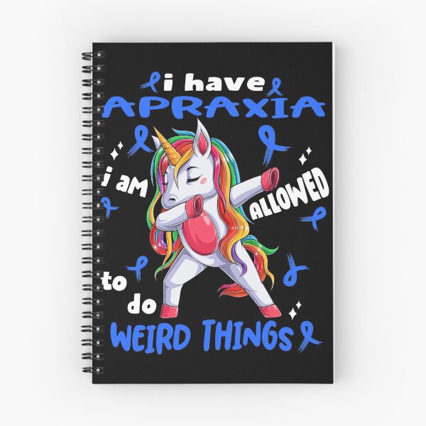 Item preview, Apraxia Awareness Funny I have Apraxia i'm allowed to do Weird Things! designed and sold by JanetShop809.
