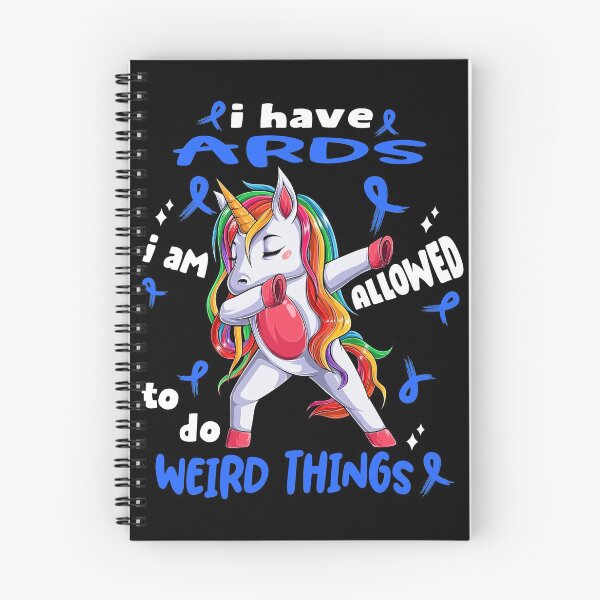 Item preview, ARDS Awareness Funny I have ARDS i'm allowed to do Weird Things! designed and sold by JanetShop809.