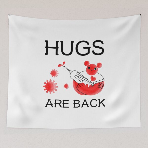 Item preview, Hugs Are Back for the Vaccinated designed and sold by HppyStrngHelthy.