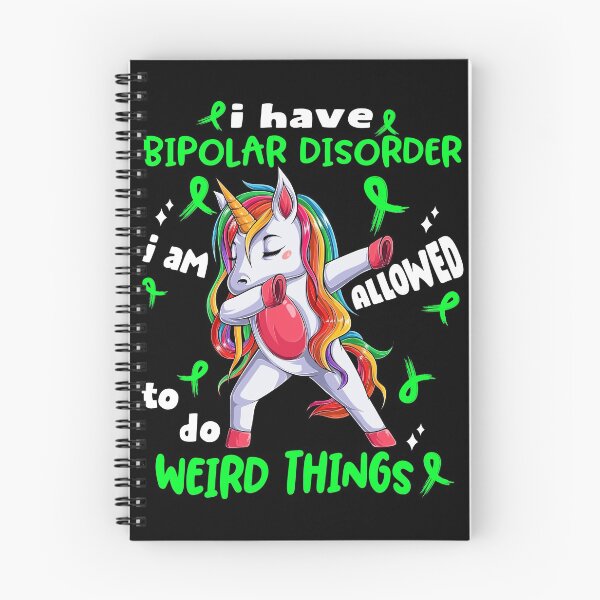 Item preview, Bipolar Disorder Awareness Funny I have Bipolar Disorder i'm allowed to do Weird Things! designed and sold by JanetShop809.