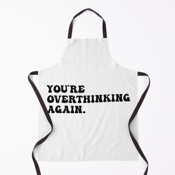 Item preview, you're overthinking again designed and sold by art-and-sticker.