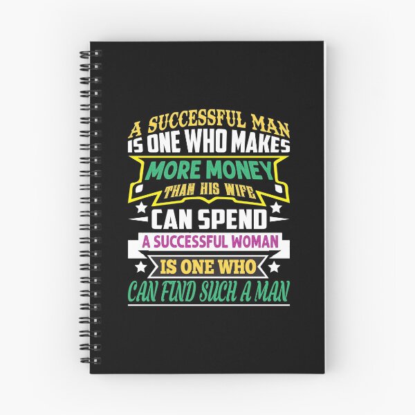 Item preview, A successful man is one who makes more money than his wife can spend a successful woman is one who can find such a man - funny designed and sold by Silver Medal.