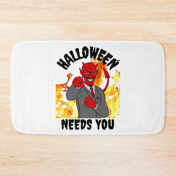Item preview, HALLOWEEN, NEEDS YOU, HALLOWEEN MEME, DEMON, OLD NICK, designed and sold by R B Chrystal.