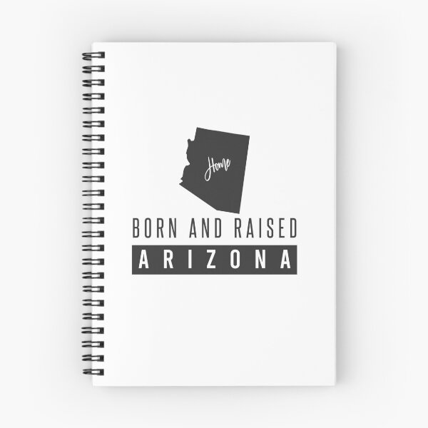 Item preview, Born And Raised Arizona designed and sold by ProArtzilla.
