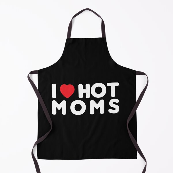 Item preview, I Love Hot Moms l funny l Gift For Moms lover l Best Friend Gifts designed and sold by kpluslk.