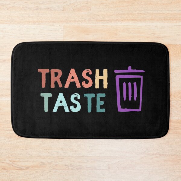 Item preview, Trash Taste designed and sold by sunnyxvibesss.