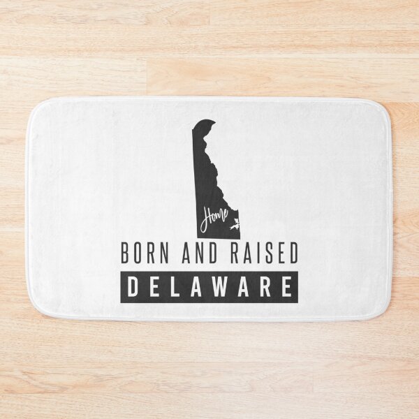 Item preview, Born And Raised Delaware designed and sold by ProArtzilla.