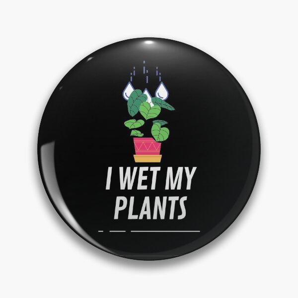 Item preview, I Wet My Plants Tshirt Funny Water House Plants Flowers designed and sold by LootBoxApparel.