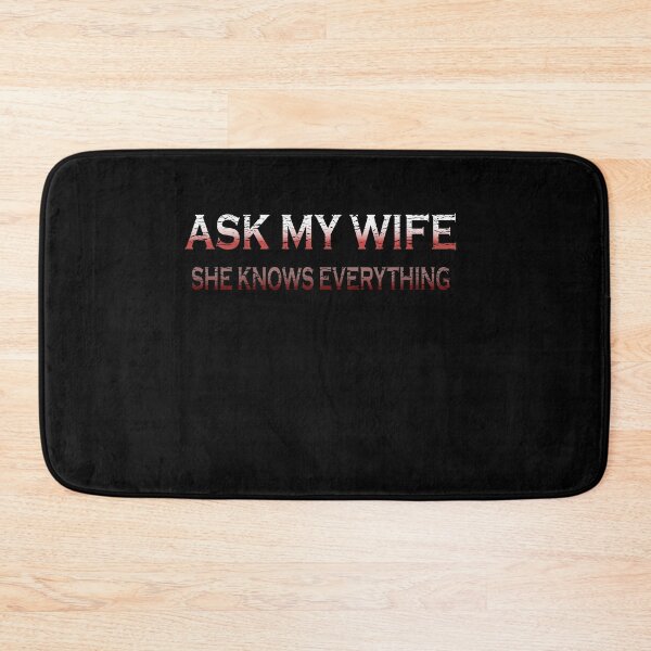 Item preview, Ask My Wife She Knows Everything Funny Men designed and sold by Zuepfelmuetzen.