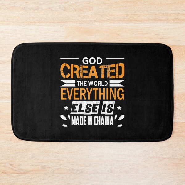 Item preview, God created the world everything else is made in Chaina - funny designed and sold by Silver Medal.