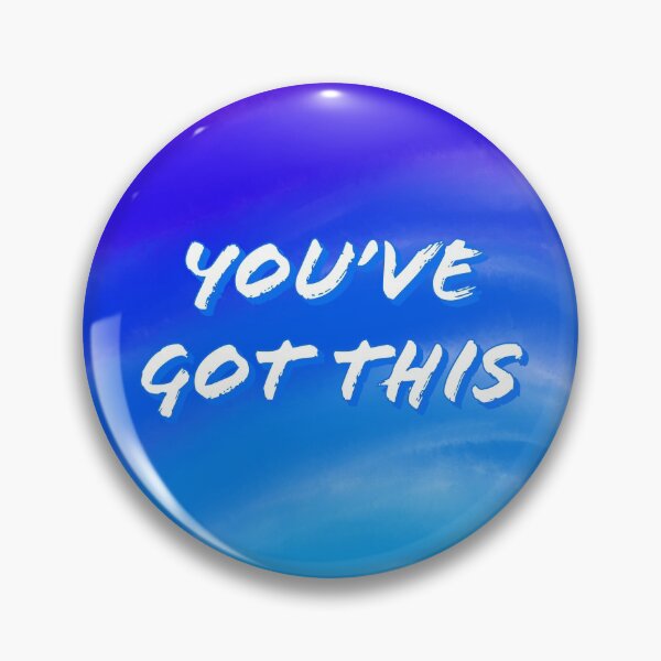 Item preview, You’ve got this designed and sold by DiddyH.