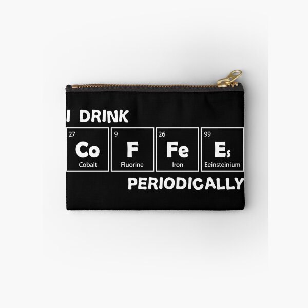 Item preview, I Drink Coffee Periodically Funny Coffee Periodic Table  designed and sold by TH3--DESIGNER.