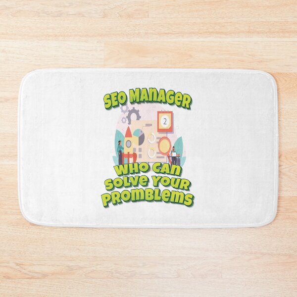 Item preview, SEO Manager Who Can Solve Your Promblems designed and sold by GoodVibesWX9.