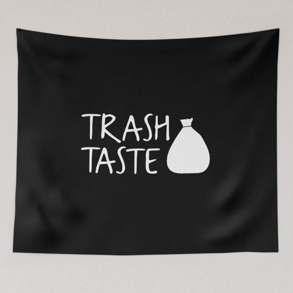 Item preview, Trash Taste designed and sold by sunnyxvibesss.