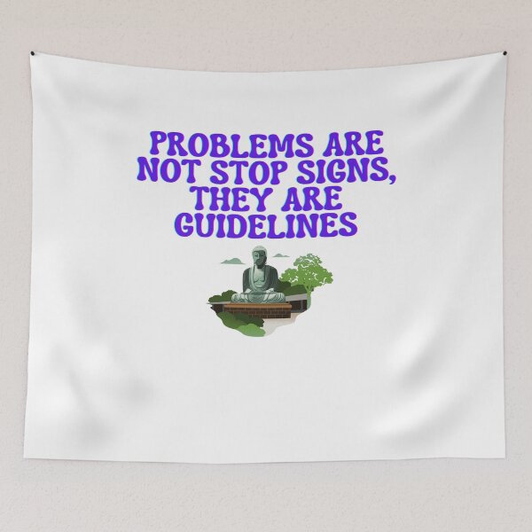 Item preview, Problems Are Not Stop Signs designed and sold by leea1l.