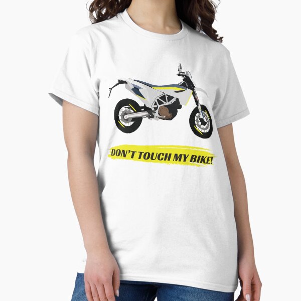 Item preview, Motorcycle Husqvarna 701 quote Don't Touch My Bike designed and sold by WiredDesigns.