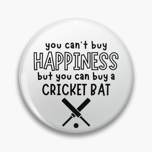 Item preview, You can't buy happiness but you can buy a cricket bat designed and sold by TheGreenGoat.